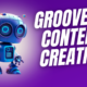 groove ai content creation